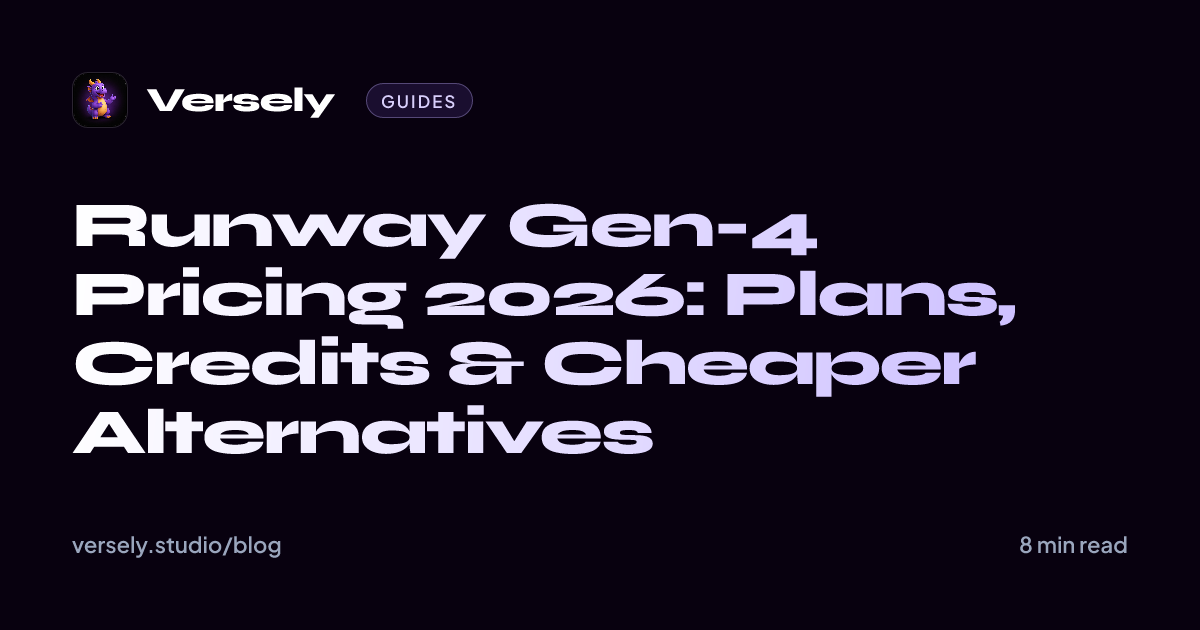 runway-gen-4-pricing-2026-plans-credits-cheaper-alternatives-versely